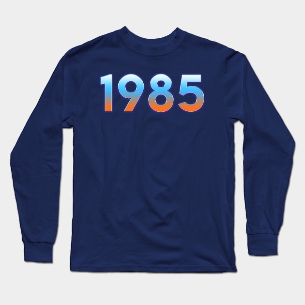 1985 Long Sleeve T-Shirt by maersky